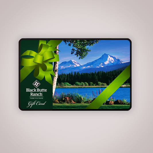 Black Butte Ranch Gift Card